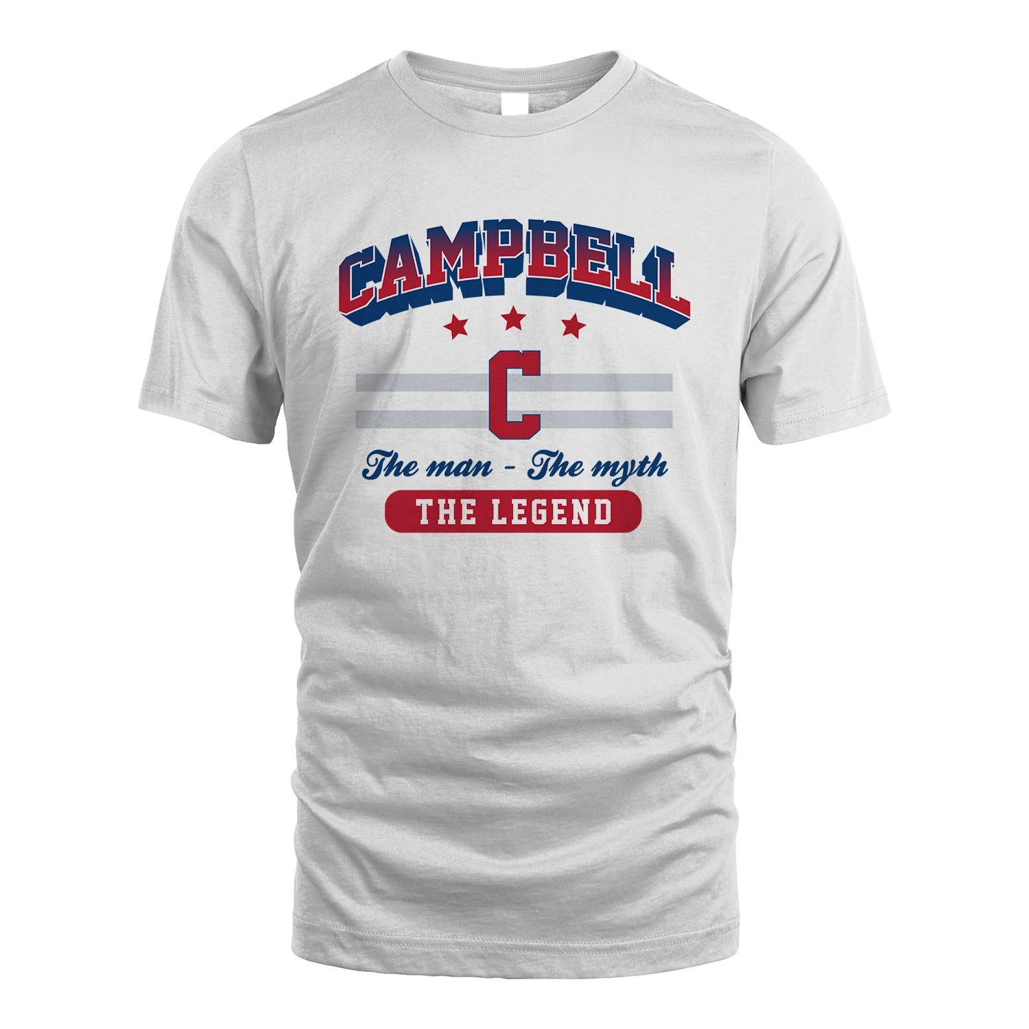The Man The Myth The Legend With Your Name Shirt CAMPBELL M1-35