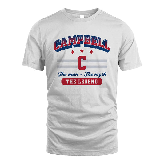 The Man The Myth The Legend With Your Name Shirt CAMPBELL M1-35