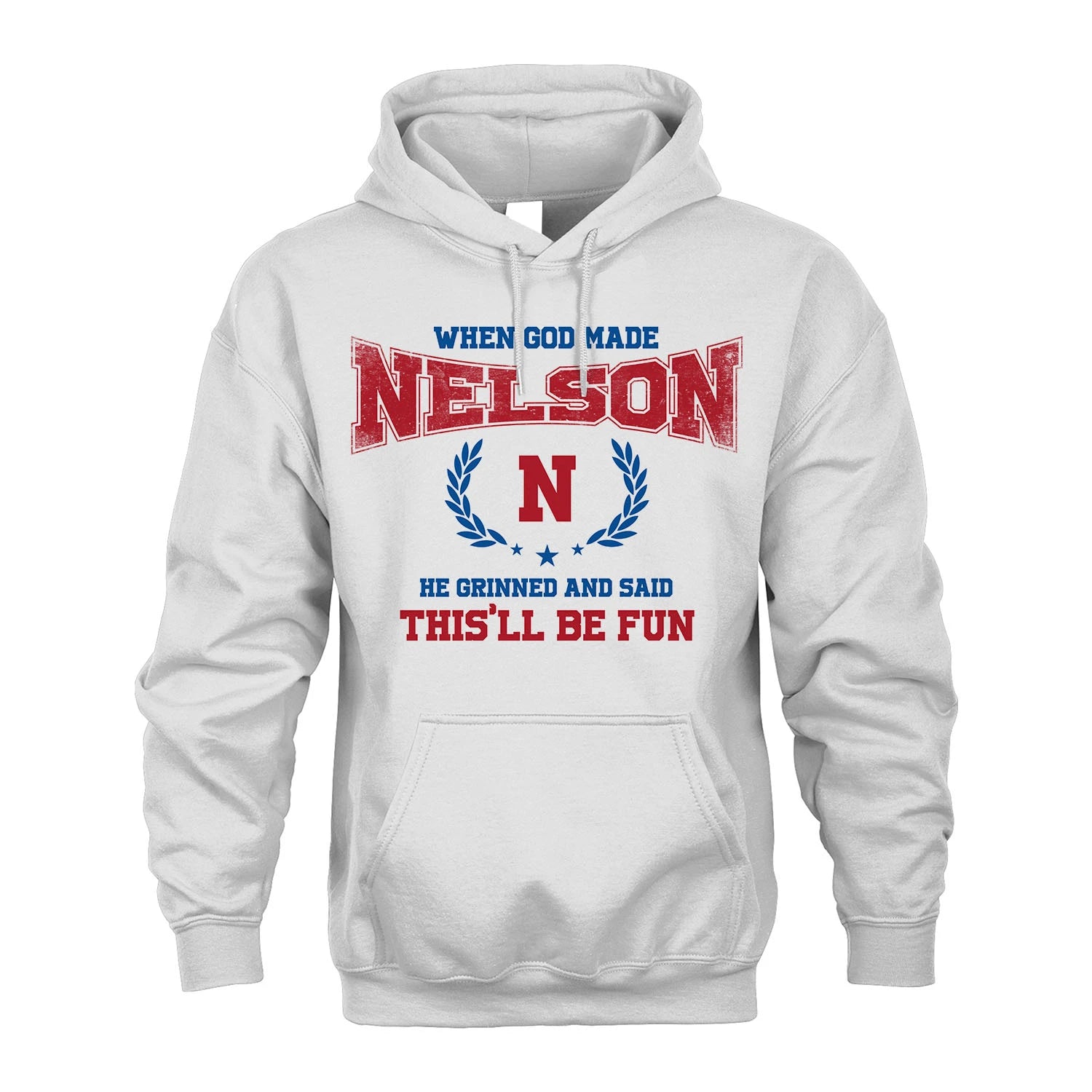 When God Made He Grinned And Said This'll Be Fun Shirt NELSON M1-12