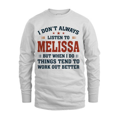I Don't Always Listen To... MELISSA M1-2