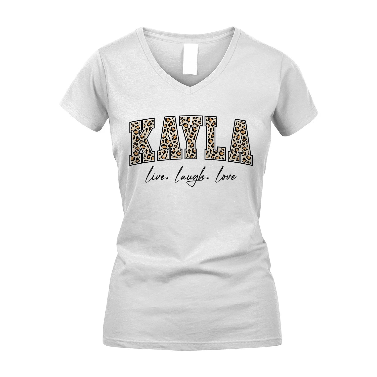 Live Laugh Love Custom Name With Leopard Pattern Shirt KAYLA M1-13