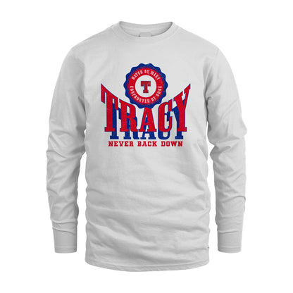Your Name Never Back Down Shirt TRACY M1-33