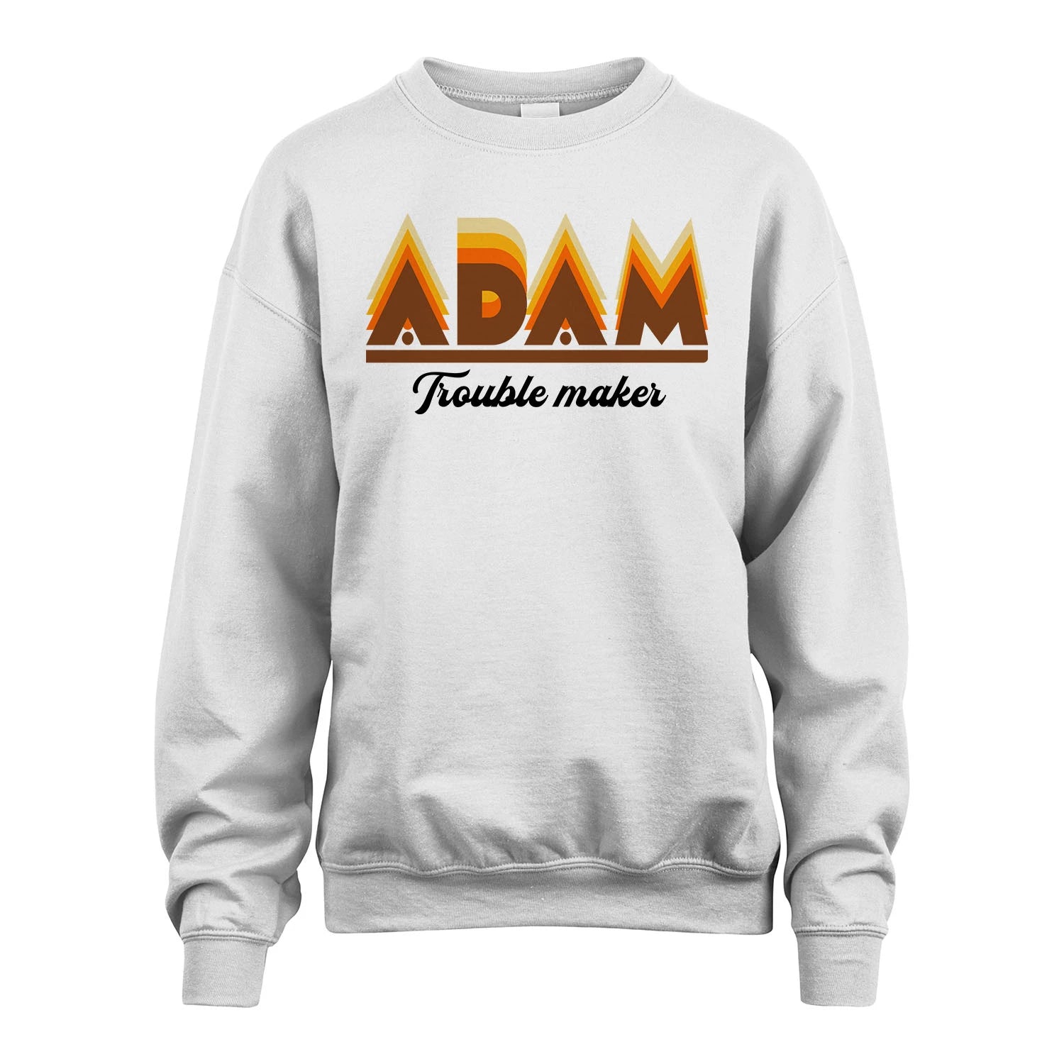 Your Name Trouble Maker Funny Shirt ADAM M1-34