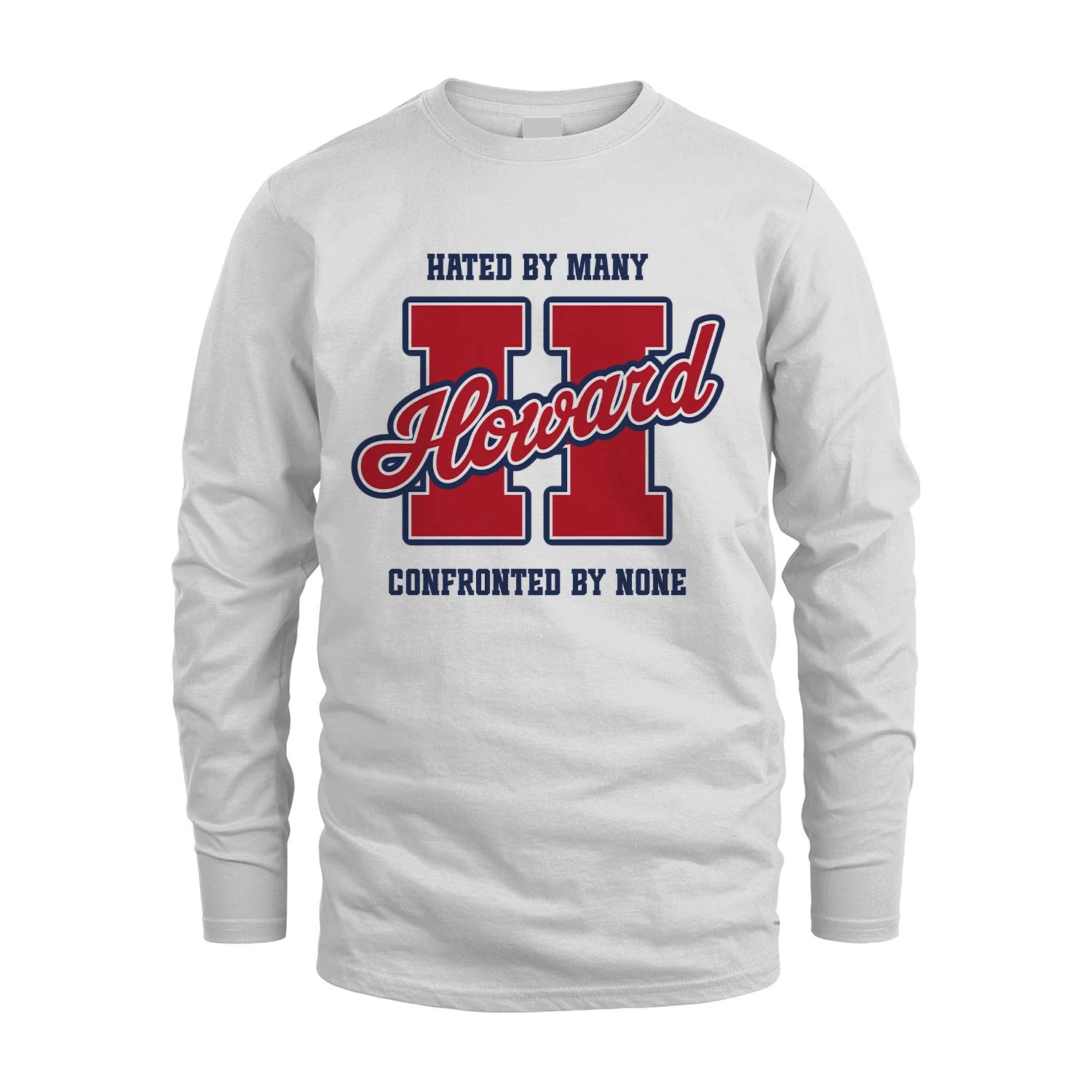 Hated By Many Confronted By None Personalized Name Shirt HOWARD M1-8