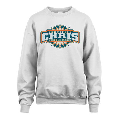 Certified Your Name Trouble Maker Shirt CHRIS M1-36