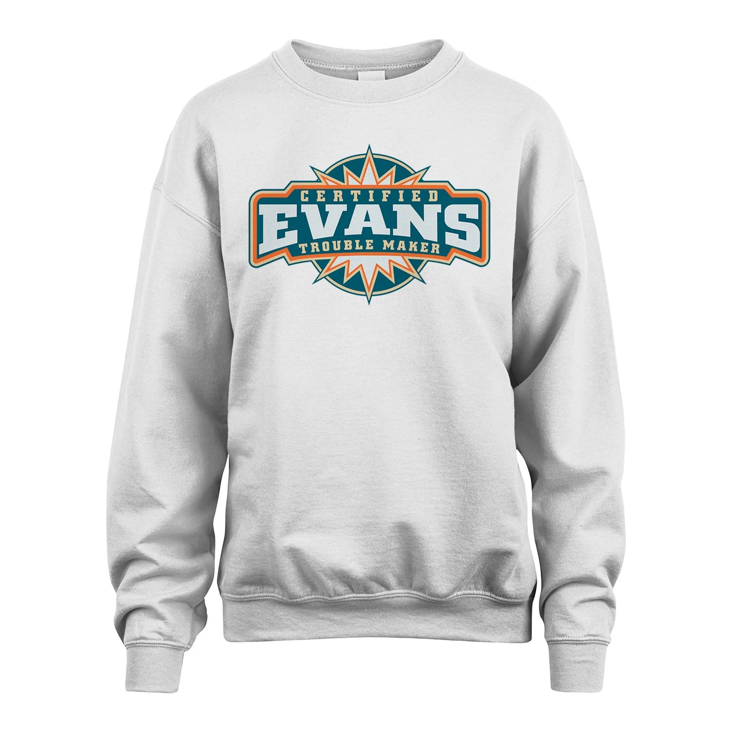 Certified Your Name Trouble Maker Shirt EVANS M1-36
