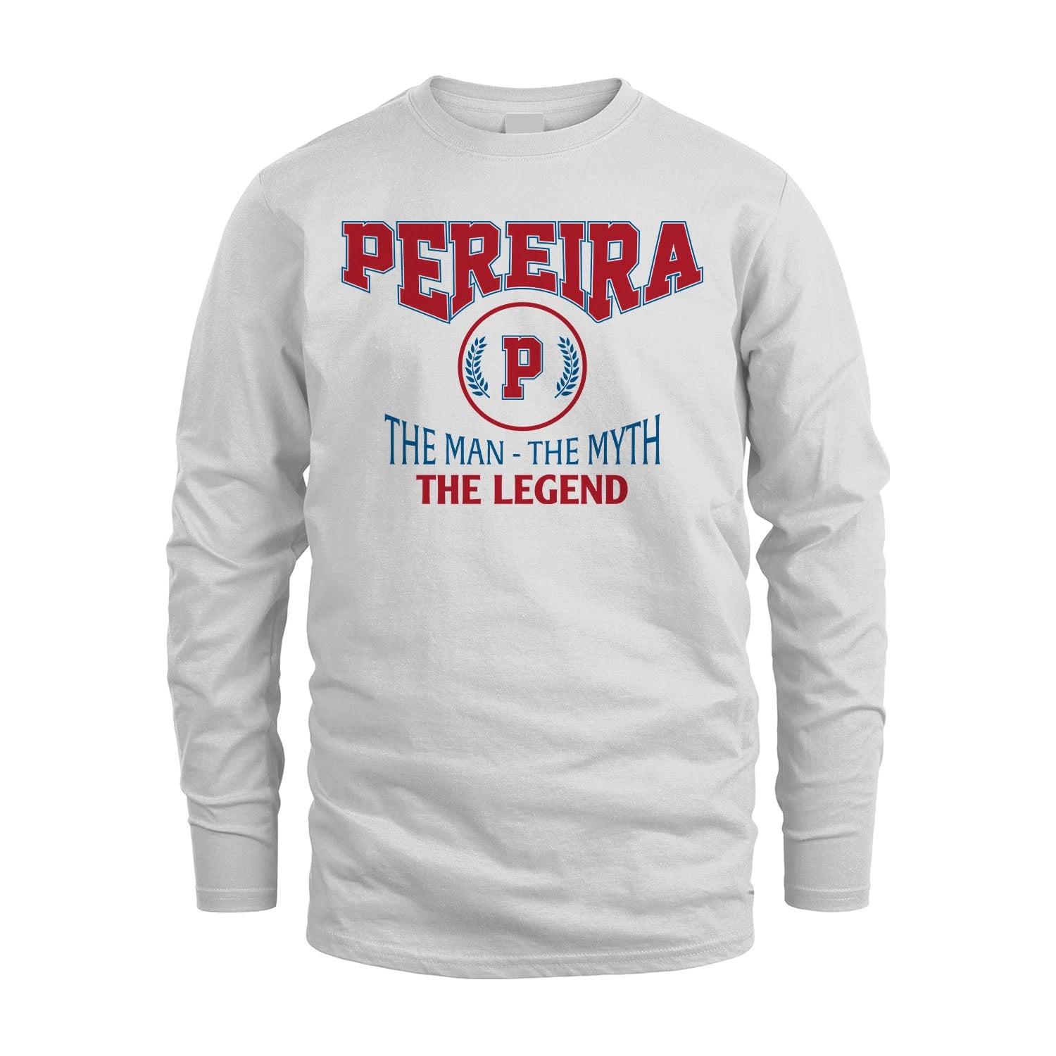 The Man The Myth The Legend Jet Style Shirt PEREIRA M1-9