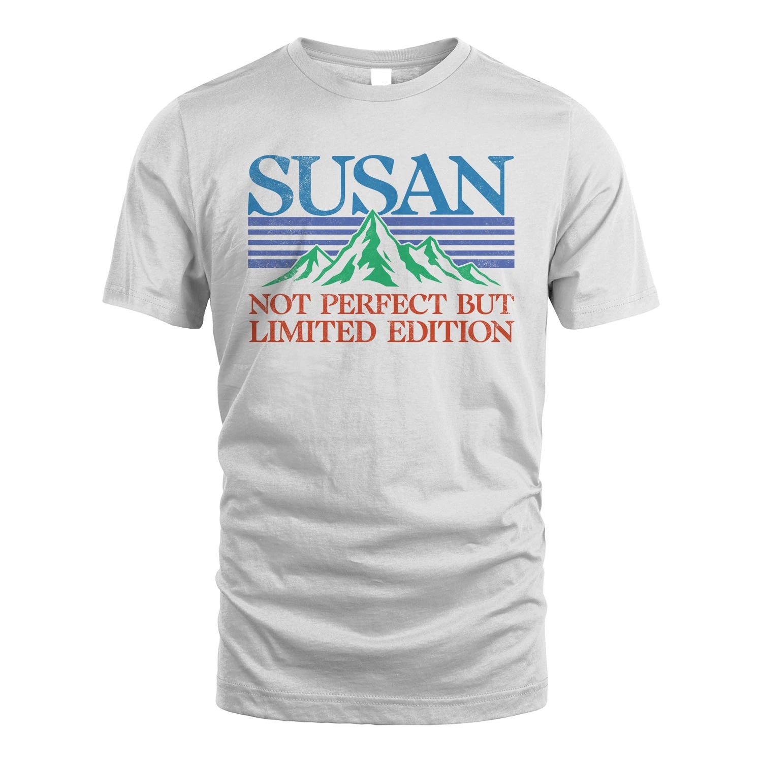 Your Name Not Perfect But Limited Edition Vintage Shirt SUSAN M1-38