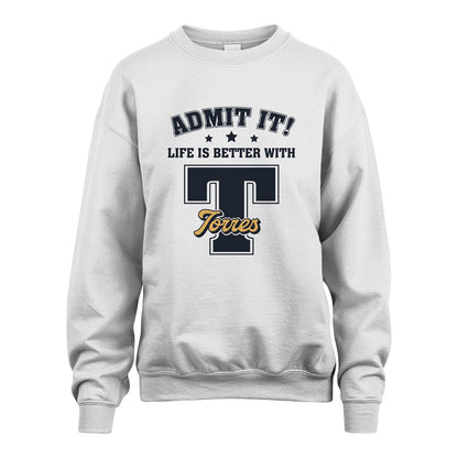 Life Is Better With Your Name Shirt TORRES M1-17