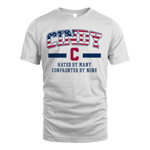 Hated By Many Confronted By None America Shirt CINDY M1-10