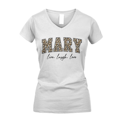 Live Laugh Love Custom Name With Leopard Pattern Shirt MARY M1-13
