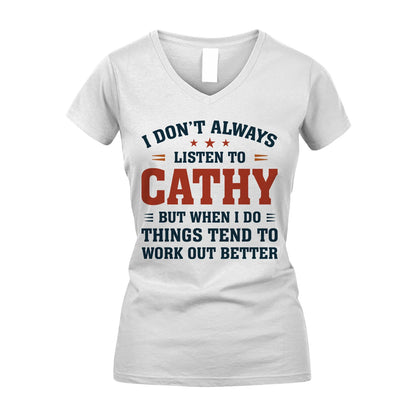 I Don't Always Listen To... CATHY M1-2