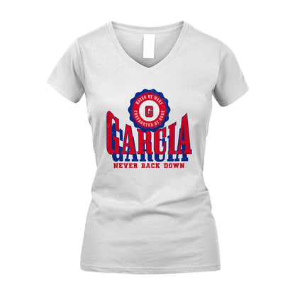 Your Name Never Back Down Shirt GARCIA M1-33