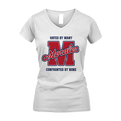 Hated By Many Confronted By None Personalized Name Shirt MORALES M1-8