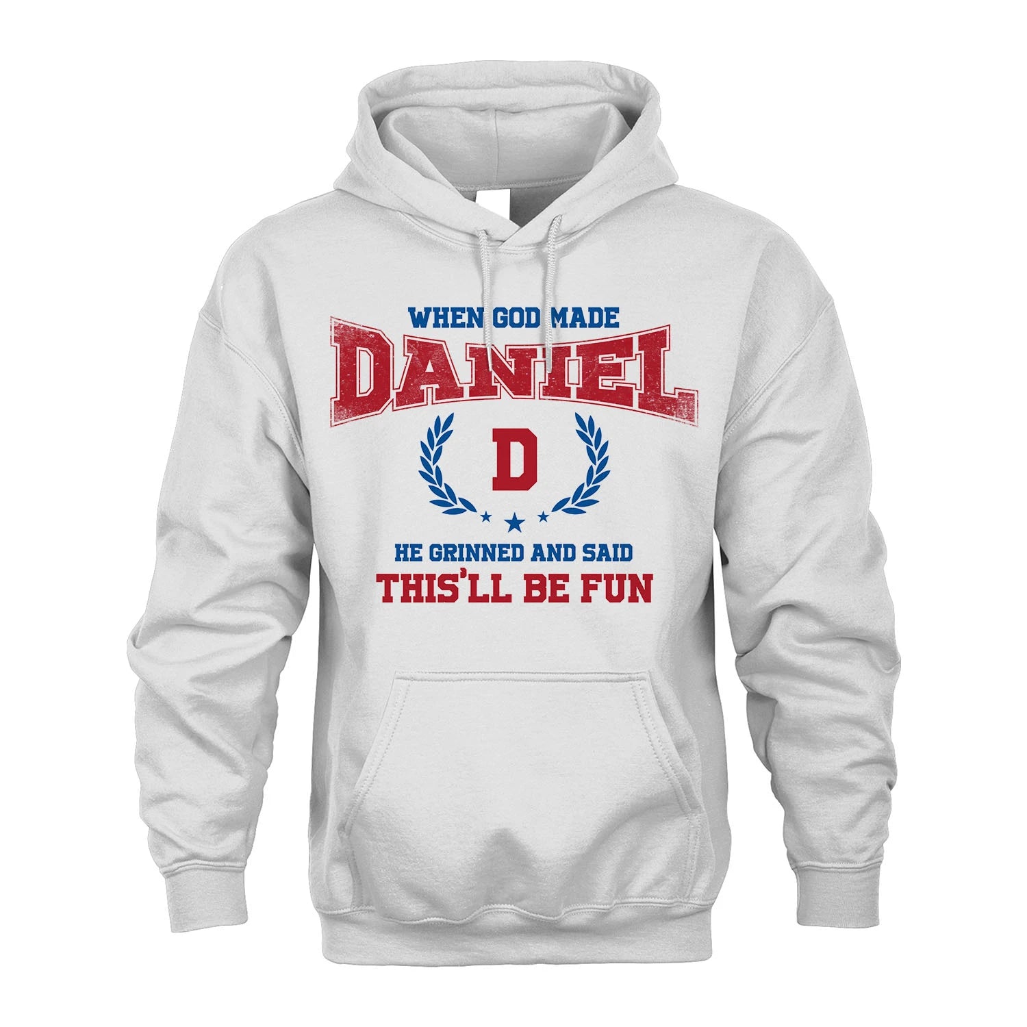 When God Made He Grinned And Said This'll Be Fun Shirt DANIEL M1-12