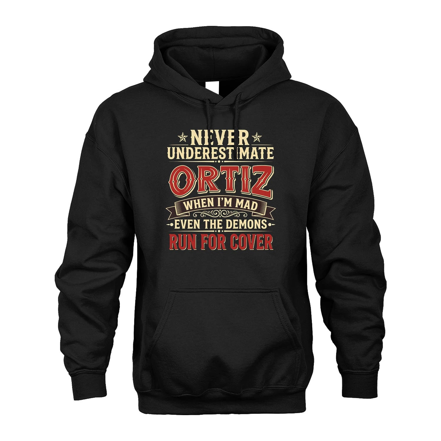 Never Underestimate When I'm Mad Shirt ORTIZ M1-4