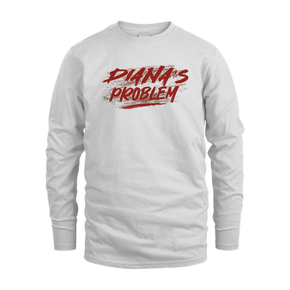 Someone's Problem Funny Shirt DIANA M1-5