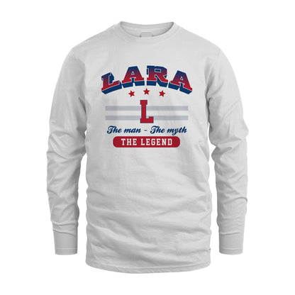 The Man The Myth The Legend With Your Name Shirt LARA M1-35