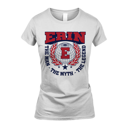 The Man The Myth The Legend Logo Shirt ERIN M1-30