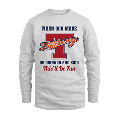 God Made Your Name Custom Shirt TIFFANY M1-16