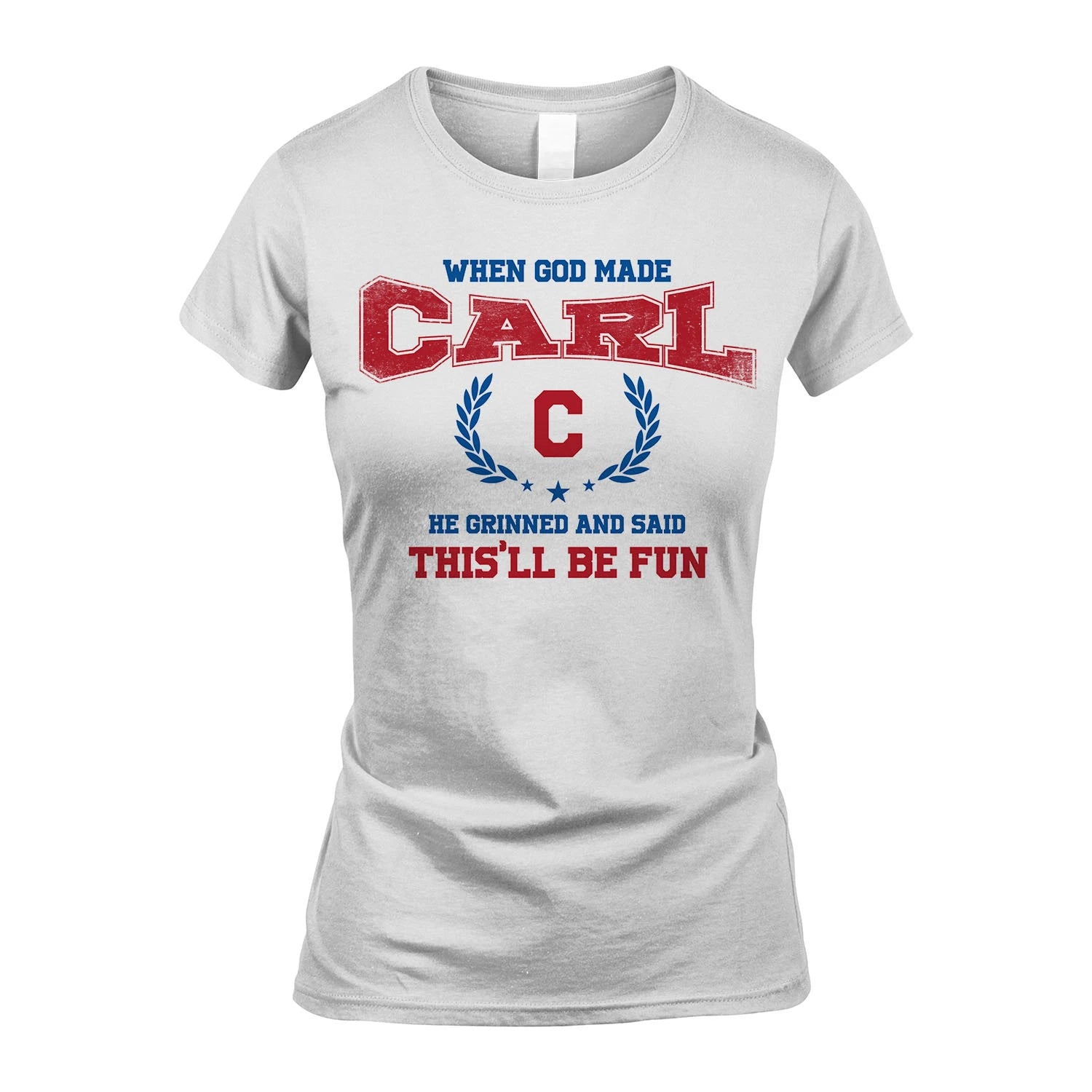 When God Made He Grinned And Said This'll Be Fun Shirt CARL M1-12