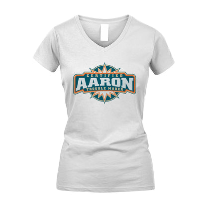 Certified Your Name Trouble Maker Shirt AARON M1-36