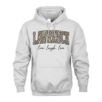 Live Laugh Love Custom Name With Leopard Pattern Shirt LAWRENCE M1-13