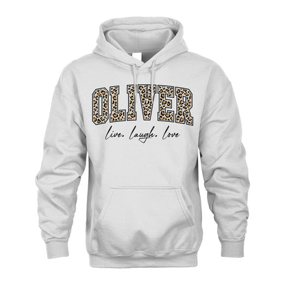 Live Laugh Love Custom Name With Leopard Pattern Shirt OLIVER M1-13