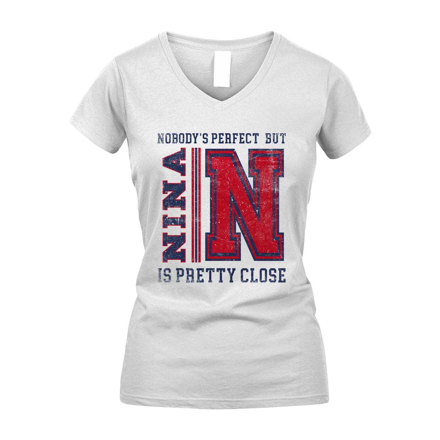 Nobody's Perfect, But Your Name Is Pretty Close NINA M1-21