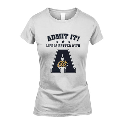 Life Is Better With Your Name Shirt ALI M1-17