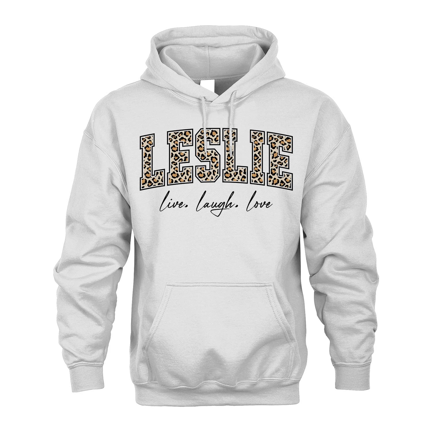 Live Laugh Love Custom Name With Leopard Pattern Shirt LESLIE M1-13