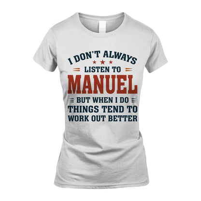 I Don't Always Listen To... MANUEL M1-2