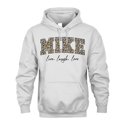 Live Laugh Love Custom Name With Leopard Pattern Shirt MIKE M1-13