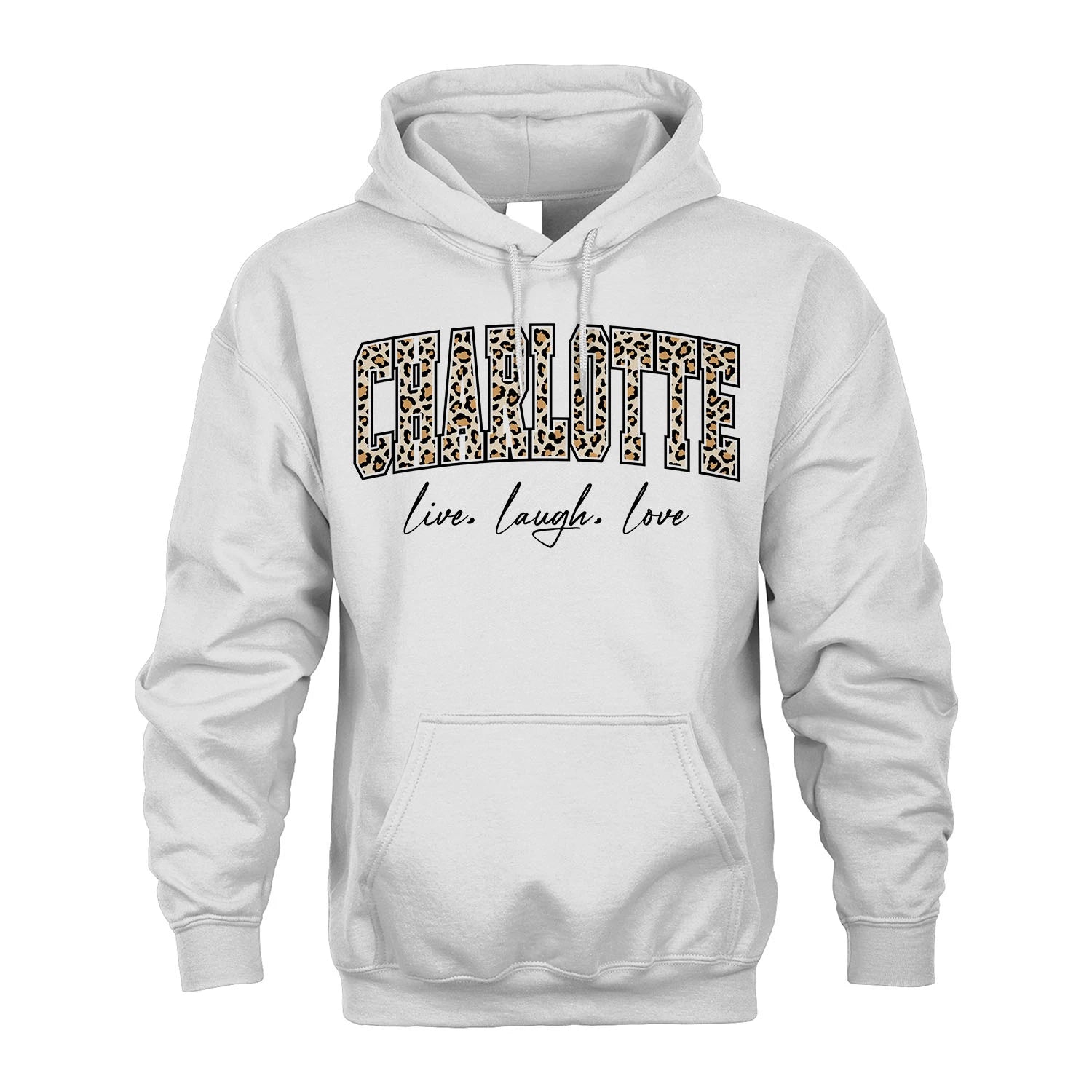 Live Laugh Love Custom Name With Leopard Pattern Shirt CHARLOTTE M1-13