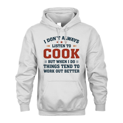 I Don't Always Listen To... COOK M1-2