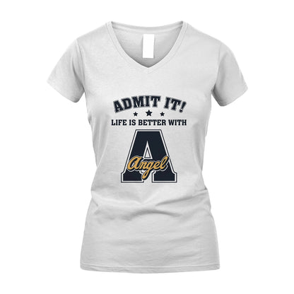 Life Is Better With Your Name Shirt ANGEL M1-17