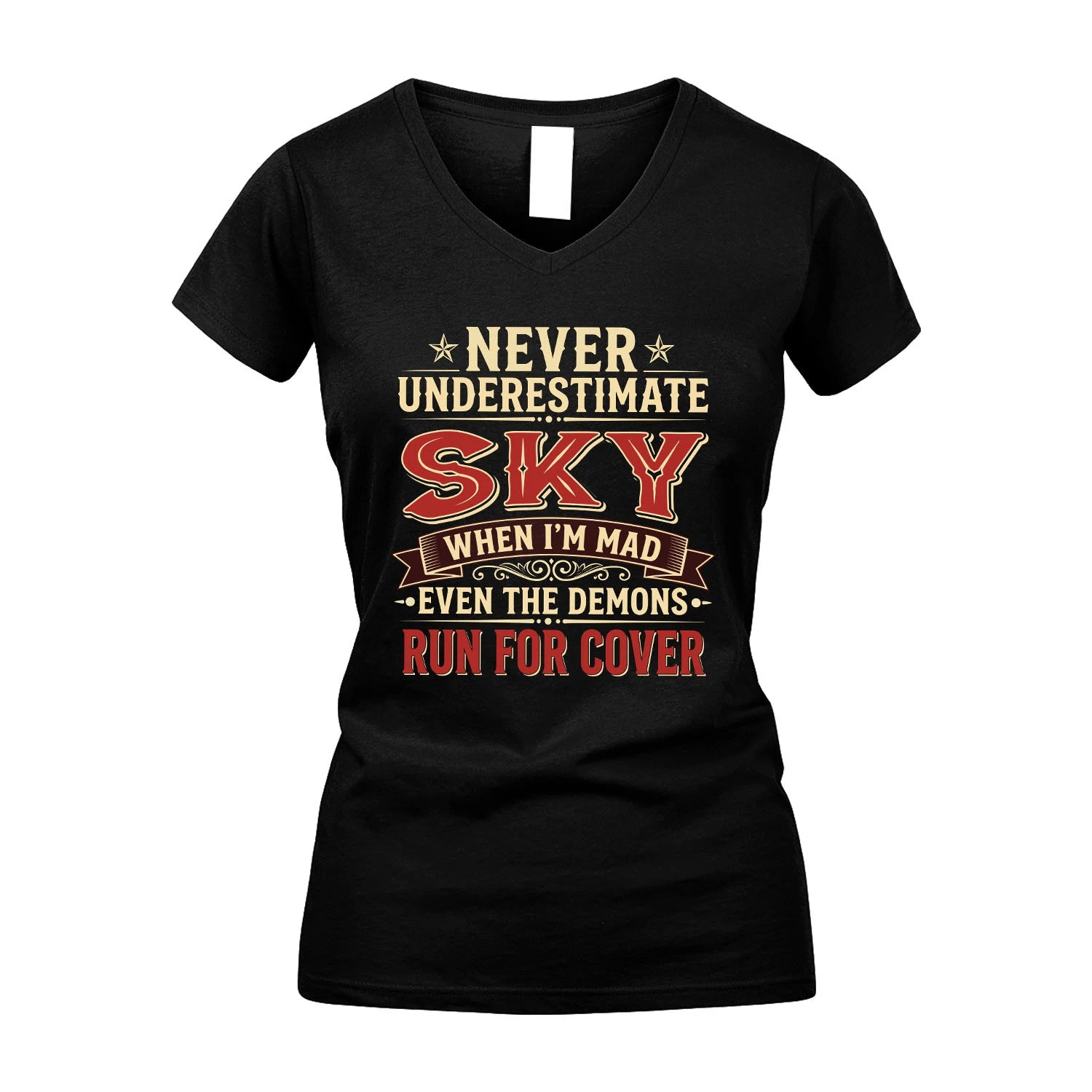 Never Underestimate When I'm Mad Shirt SKY M1-4