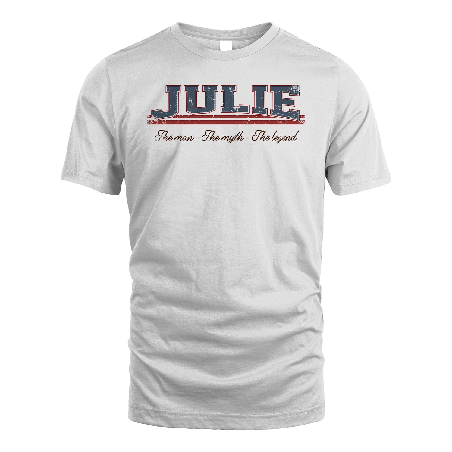 The Man The Myth The Legend Vintage Shirt JULIE M1-6