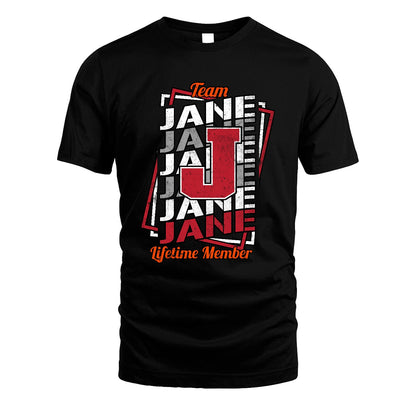 Team Your Name Lifetime Member Sporty Shirt JANE M1-25