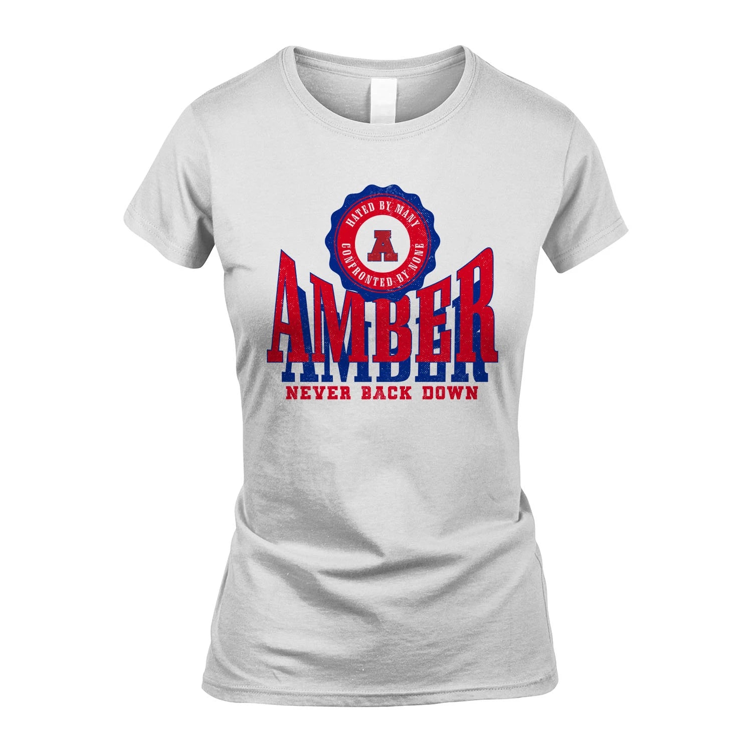 Your Name Never Back Down Shirt AMBER M1-33