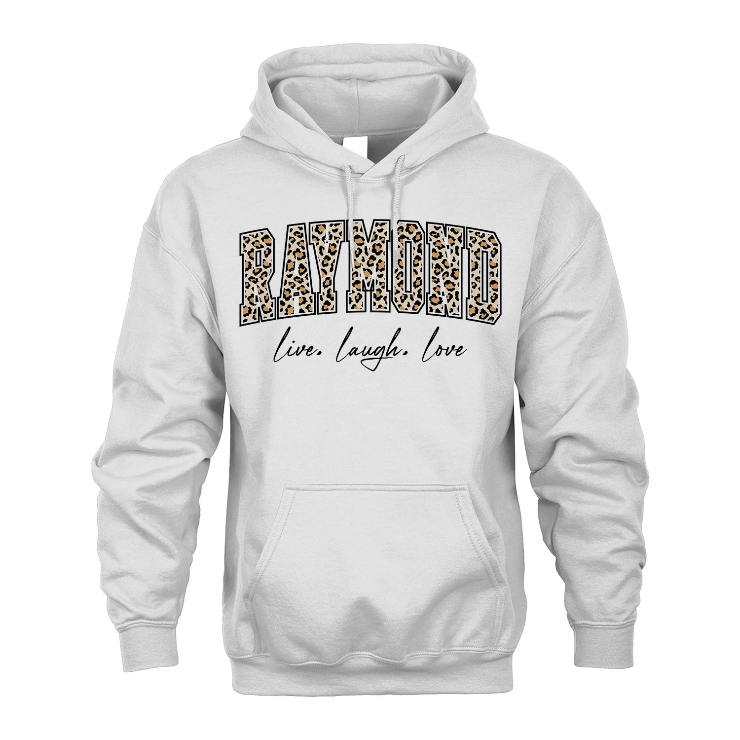 Live Laugh Love Custom Name With Leopard Pattern Shirt RAYMOND M1-13
