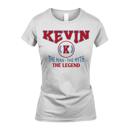 The Man The Myth The Legend Jet Style Shirt KEVIN M1-9