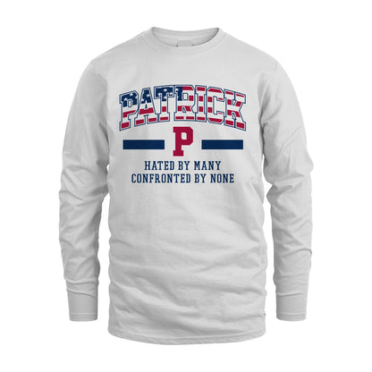 Hated By Many Confronted By None America Shirt PATRICK M1-10