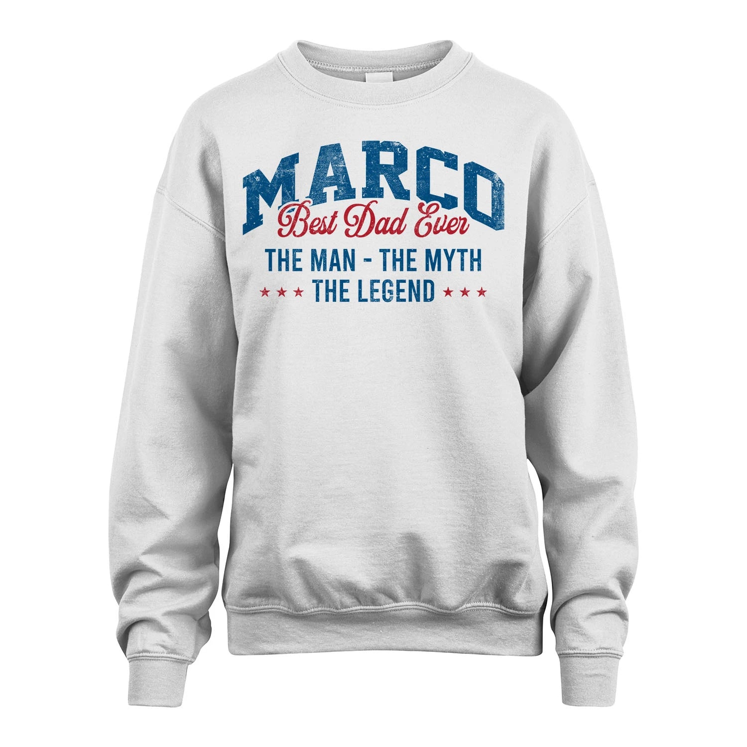 Best Dad Ever The Man The Myth The Legend MARCO M1-7