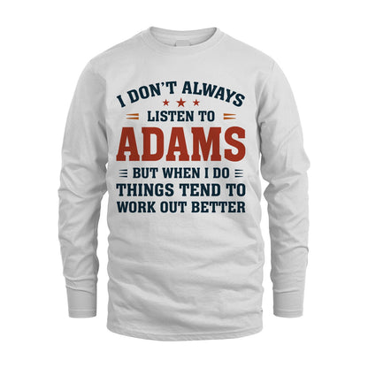 I Don't Always Listen To... ADAMS M1-2