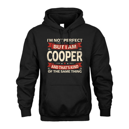 COOPER 13K1-566 I'm Not Perfect But I Am...