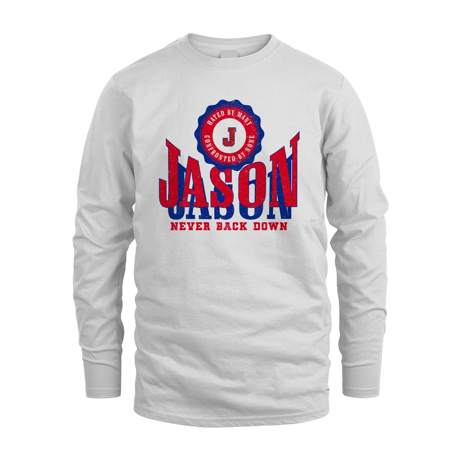 Your Name Never Back Down Shirt JASON M1-33