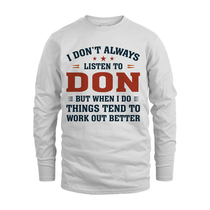 I Don't Always Listen To... DON M1-2