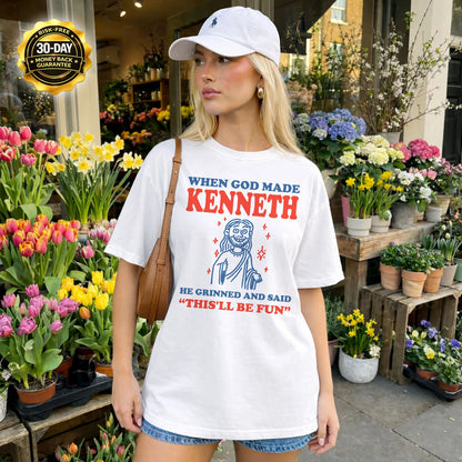When God Made Name He Grinned And Said... KENNETH M1-1
