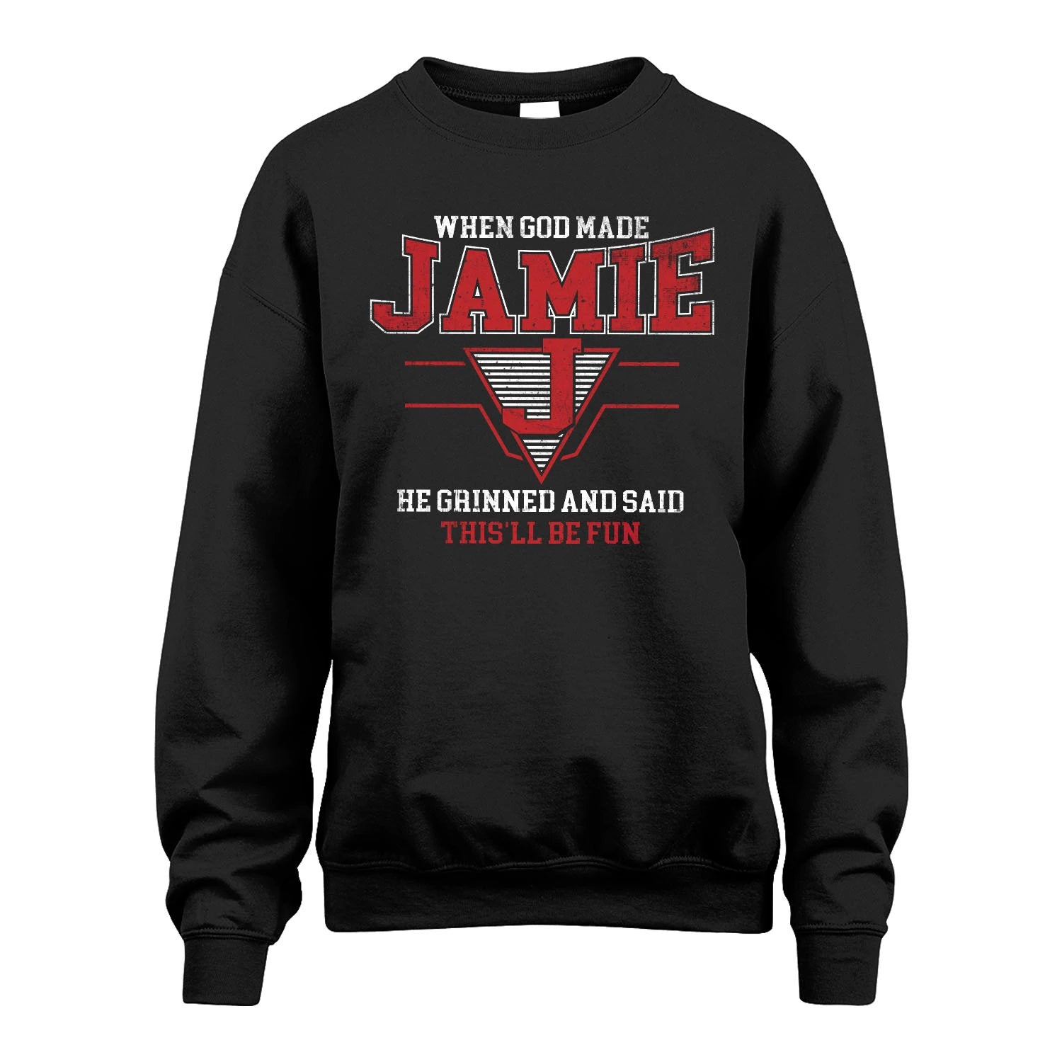 When God Made Your Name He Grinned And Said This'll Be Fun Baseball Shirt JAMIE M1-29